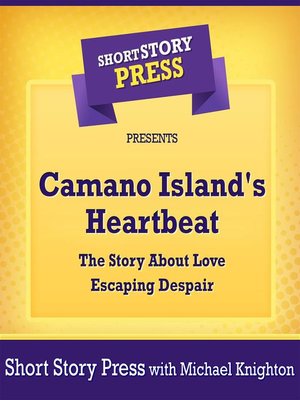 cover image of Camano Island's Heartbeat